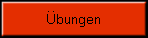 �bungen